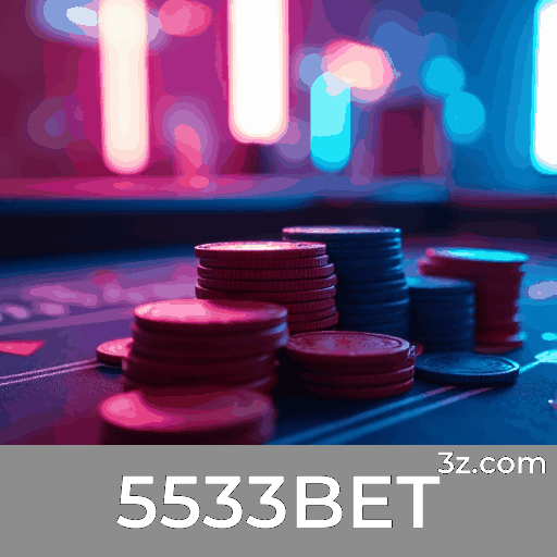 5533BET: Cassino e Apostas Seguras e Divertidas